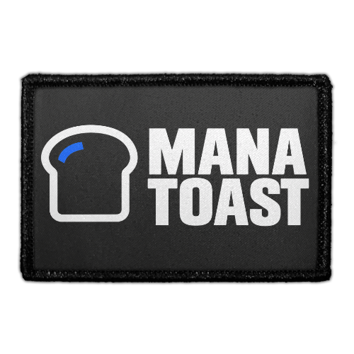 Mana Toast